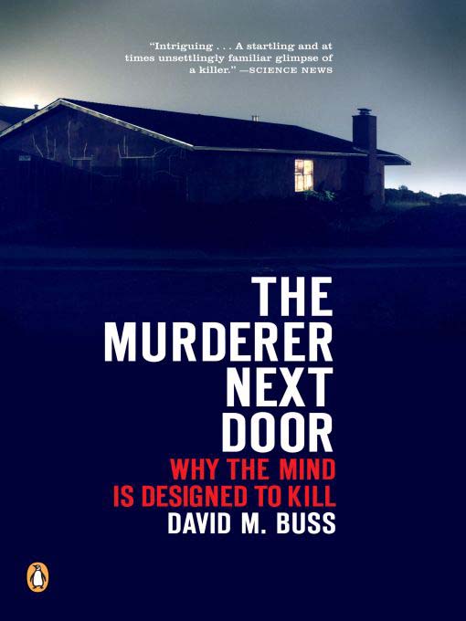 Title details for The Murderer Next Door by David M. Buss - Wait list